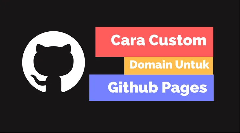 Cara Custom Domain untuk Github Pages